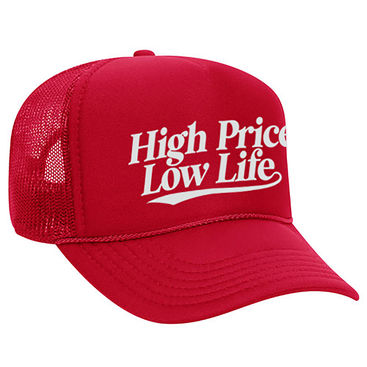 High Price Low Life Hat